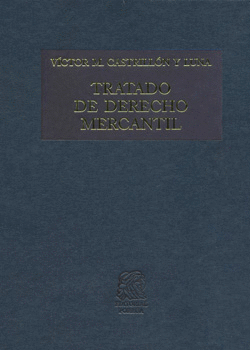 TRATADO DE DERECHO MERCANTIL