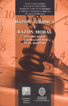 RAZON JURIDICA Y RAZON MORAL ESTUDIO SOBRE LA VALORACION
