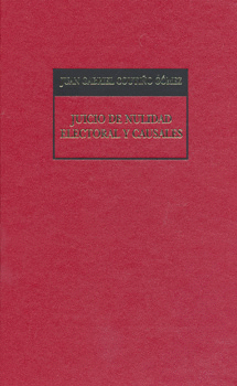 JUICIO DE NULIDAD ELECTORAL Y CAUSALES