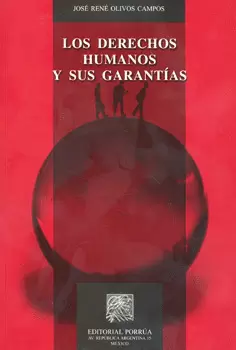LOS DERECHOS HUMANOS Y SUS GARANTIAS