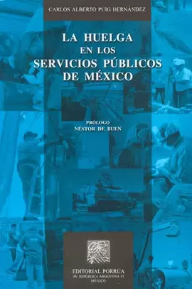 LA HUELGA EN LOS SERVICIOS PUBLICOS DE MÉXICO