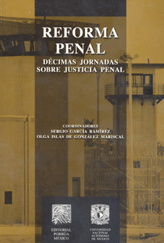 REFORMA PENAL DECIMAS JORNADAS SOBRE JUSTICIA PENAL