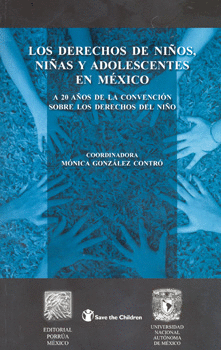 LOS DERECHOS DE NIÑOS, NIÑAS Y ADOLESCENTES EN MÉXICO