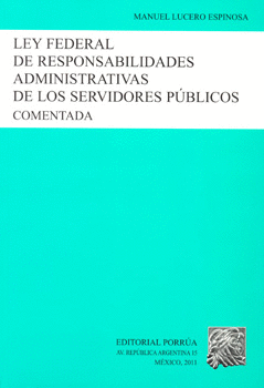 LEY FEDERAL DE RESPONSABILIDADES ADMINISTRATIVAS DE LOS SERVIDORES PÚBLICOS