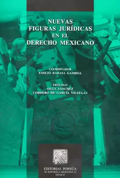 NUEVAS FIGURAS JURIDICAS EN EL DERECHO MEXICANO