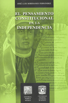 EL PENSAMIENTO CONSTITUCIONAL ENLA INDEPENDENCIA