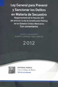 LEY GENERAL PARA PREVENIR Y SANCIONAR LOS DELITOS EN MATERIA