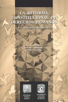 LA REFORMA CONSTITUCIONAL DE DERECHOS HUMANOS