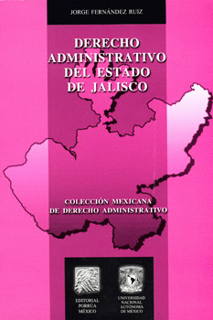 DERECHO ADMINISTRATIVO DEL ESTADO DE JALISCO