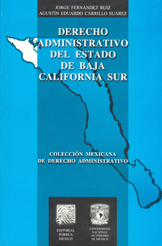 DERECHO ADMINISTRATIVO DEL ESTADO DE BAJA CALIFORNIA SUR