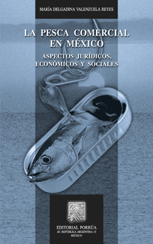 LA PESCA COMERCIAL EN MEXICO