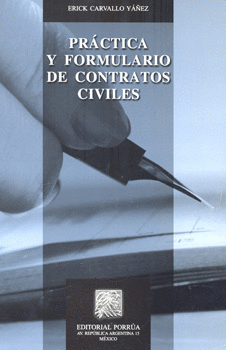 PRÁCTICA Y FORMULARIO DE CONTRATOS CIVILES