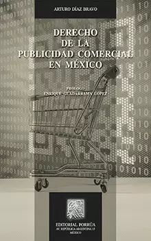 DERECHO DE LA PUBLICIDAD COMERCIAL EN MÉXICO