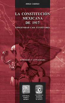 LA CONSTITUCIÓN MEXICANA DE 1917