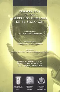 PERSPECTIVA DE LOS DERECHOS HUMANOS EN EL SIGLO XXI