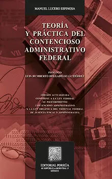 TEORIA Y PRACTICA DEL CONTENCIOSOS ADMINISTRATIVO FEDERAL