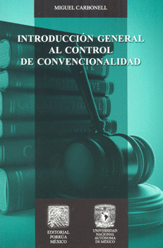 INTRODUCCIÓN GENERAL AL CONTROL DE CONVENCIONALIDAD