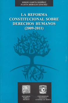 LA REFORMA CONSTITUCIONAL SOBRE DERECHOS HUMANOS 2009-2011 C/CD