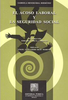 EL ACOSO LABORAL Y LA SEGURIDAD SOCIAL