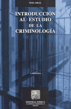 INTRODUCCIÓN AL ESTUDIO DE LA CRIMINOLOGÍA