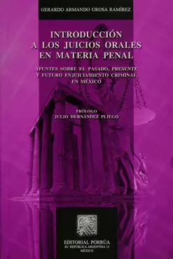 INTRODUCCION A LOS JUICIOS ORALES EN MATERIA PENAL