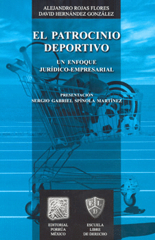 EL PATROCINIO DEPORTIVO UN ENFOQUE JURÍDICO EMPRESARIAL