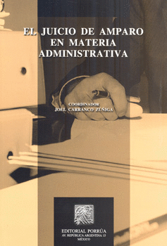 EL JUICIO DE AMPARO EN MATERIA ADMINISTRATIVA