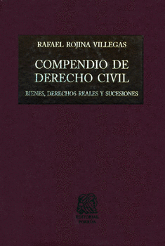 COMPENDIO DE DERECHO CIVIL 2 BIENES DERECHOS REALES Y SUCESIONES