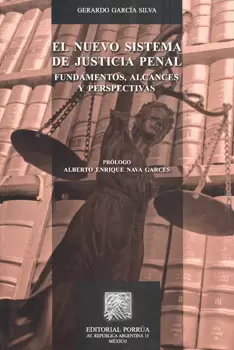 EL NUEVO SISTEMA DE JUSTICIA PENAL