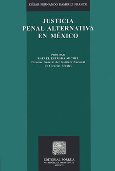 JUSTICIA PENAL ALTERNATIVA EN MÉXICO