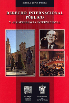 DERECHO INTERNACIONAL PÚBLICO Y JURISPRUDENCIA INTERNACIONAL