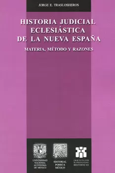 HISTORIA JUDICIAL ECLESIÁSTICA DE LA NUEVA ESPAÑA