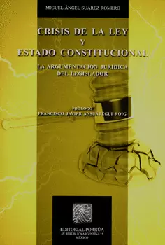 CRISIS DE LA LEY Y ESTADO CONSTITUCIONAL