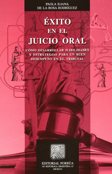 ÉXITO EN EL JUICIO ORAL