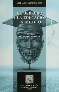 EL DERECHO A LA EDUCACIÓN EN MÉXICO