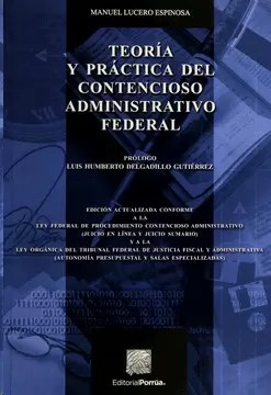 TEORIA Y PRACTICA DEL CONTENCIOSO ADMINISTRATIVO FEDERAL