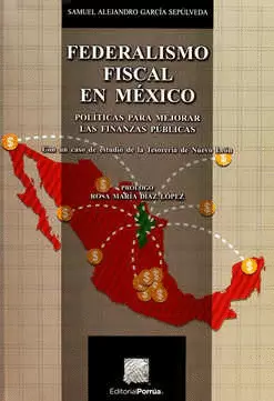 FEDERALISMO FISCAL EN MEXICO