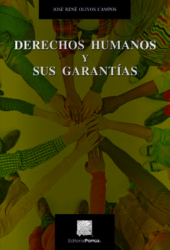 DERECHOS HUMANOS Y SUS GARANTIAS