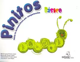 PINITOS BÁSICO. COMPETENCIAS PASITO A PASITO. HACIA LA LECTOESCRITURA POR COMPETENCIAS