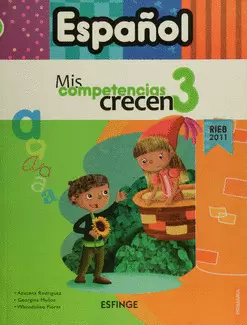 ESPAÑOL 3 MIS COMPETENCIAS CRECEN PRIMARIA