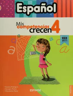 ESPAÑOL 4 MIS COMPETENCIAS CRECEN PRIMARIA