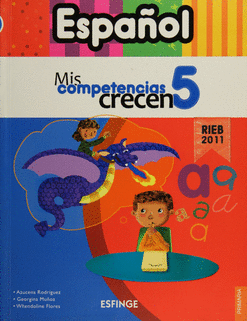 ESPAÑOL 5 MIS COMPETENCIAS CRECEN PRIMARIA