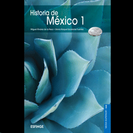 HISTORIA DE MÉXICO 1