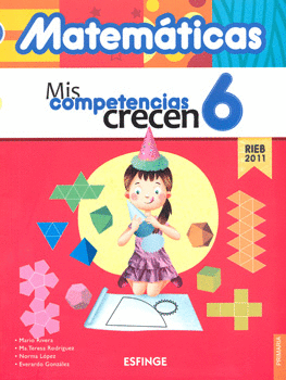 MATEMATICAS 6 MIS COMPETENCIAS CRECEN PRIMARIA