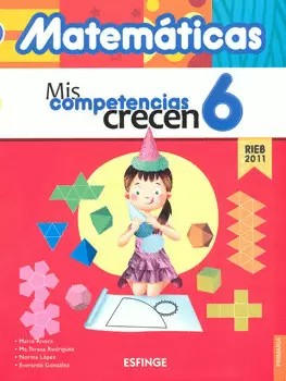 MATEMATICAS 6 MIS COMPETENCIAS CRECEN PRIMARIA