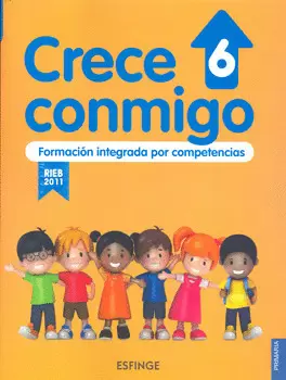 CRECE CONMIGO 6 FORMACION INTEGRADA POR COMPETENCIAS PRIMARI