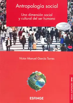 ANTROPOLOGIA SOCIAL ENFOQUE POR COMPETENCIAS BACHILLERATO