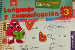 LENGUAJE Y COMUNICACIÓN COMPLEMENTO DIDÁCTICO 3 PREESCOLAR