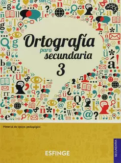 ORTOGRAFÍA PARA SECUNDARIA 3