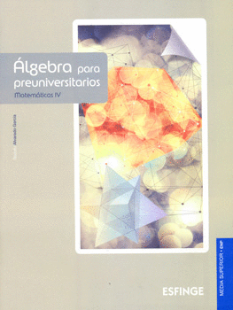 ALGEBRA PARA PREUNIVERSITARIOS MATEMATICAS 4